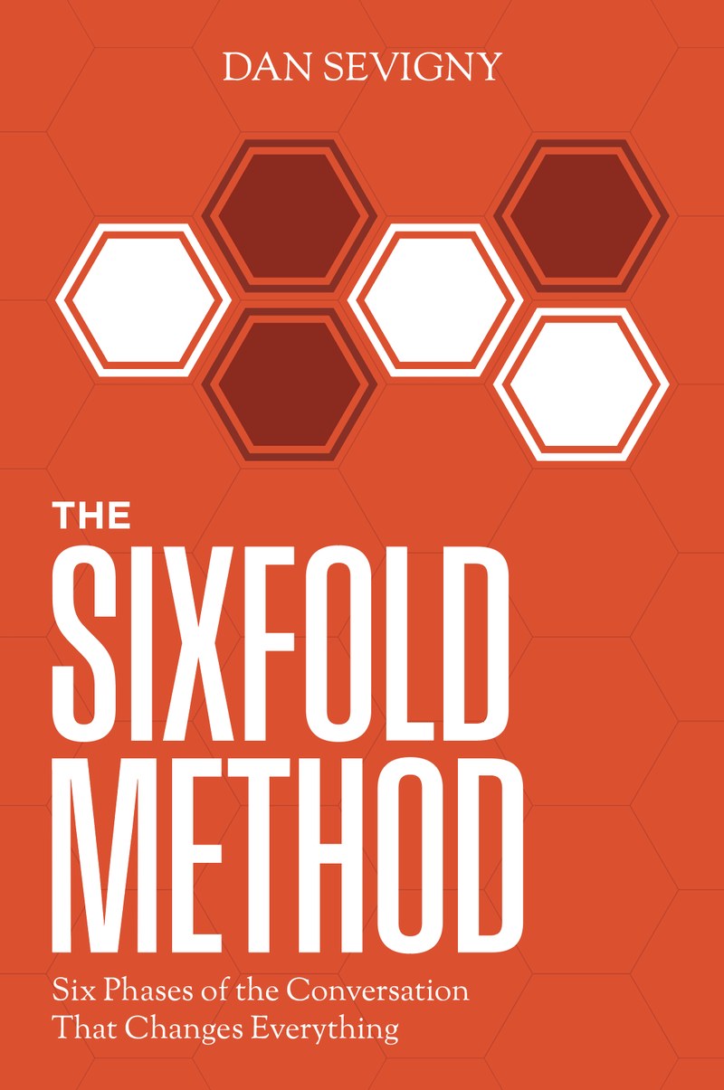 The Sixfold Method by Dan Sevigny — book cover